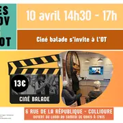 Ciné Balade S'Invite à L'Office De Tourisme !