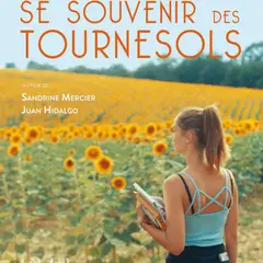 Ciné belle Etoile - Documentaire - Se souvenir des tournesols
