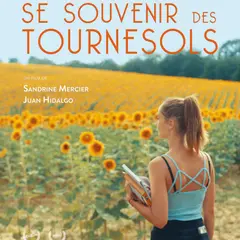 Ciné Belle Etoile  - Documentaire Se souvenir des tournesols