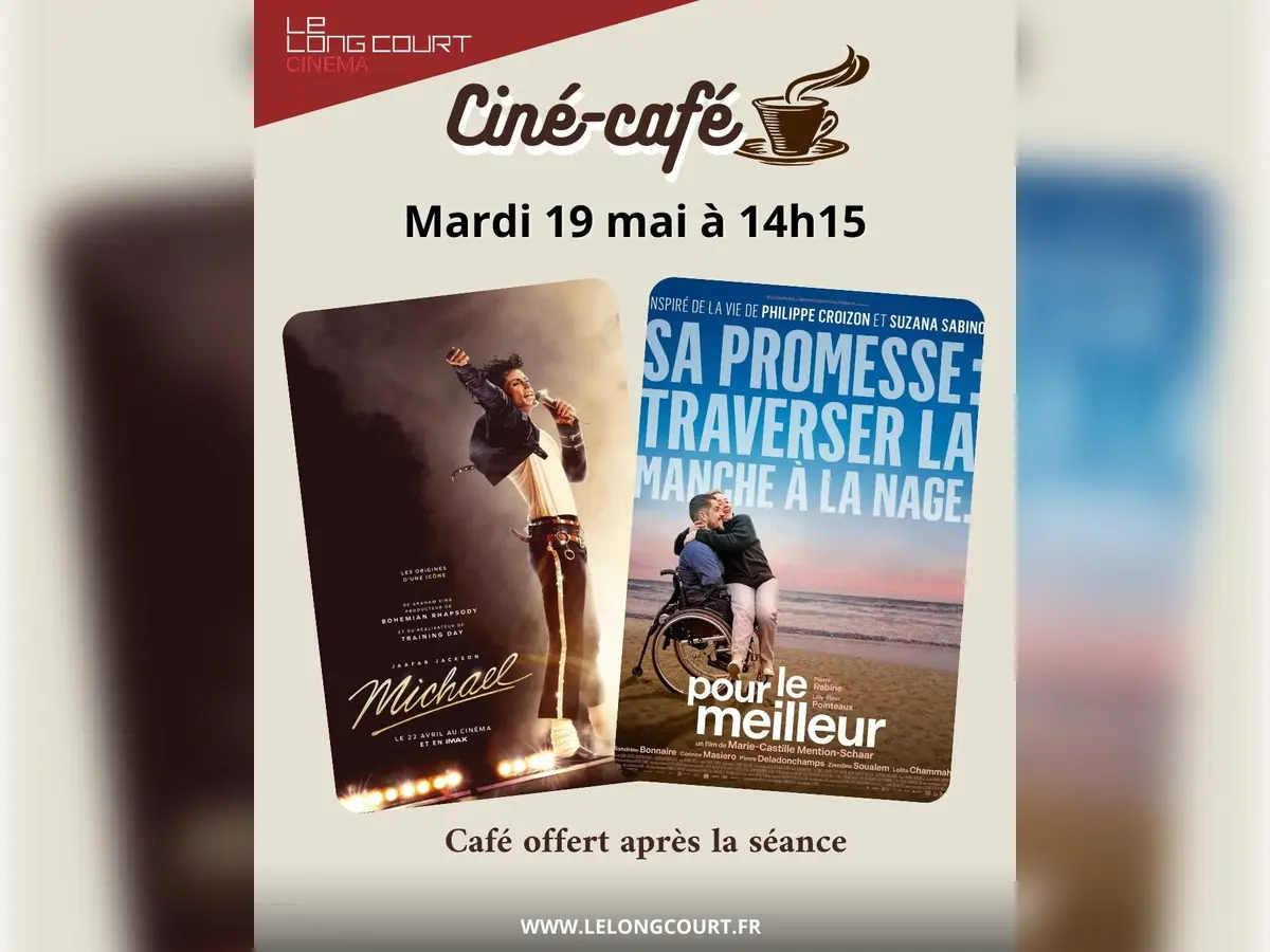 Ciné-Café Pour le meilleur ou Michael