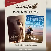Ciné-Café Pour le meilleur ou Michael