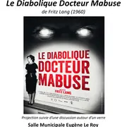 Ciné Club Le diabolique Docteur Mabuse (en V.O sous titrée)