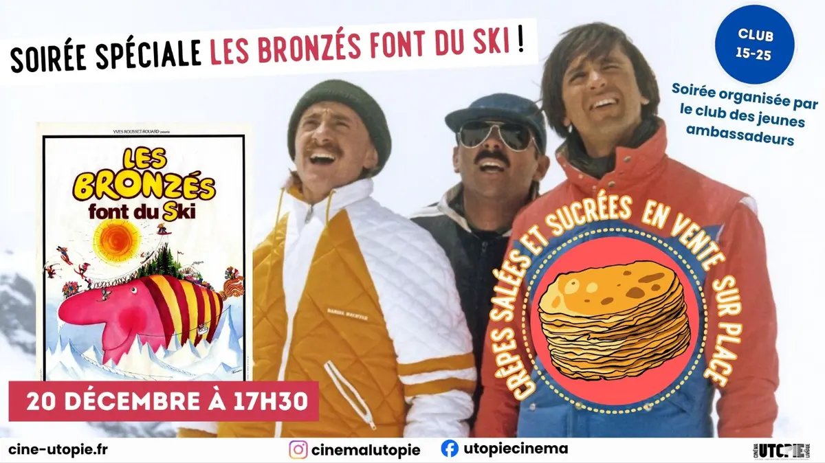 Ciné-Crêpes : Les Bronzés font du ski (et des crêpes)