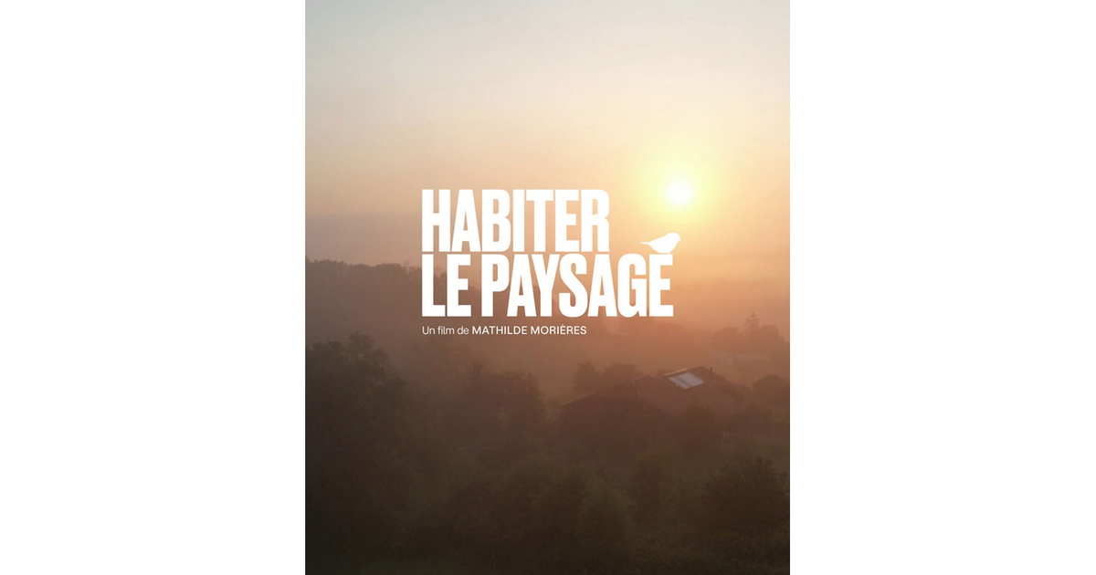 Ciné-débat autour du film HABITER LE PAYSAGE