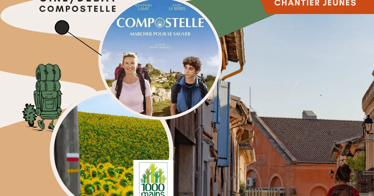 Ciné Débat – « Compostelle, Marcher Pour Se Sauver »