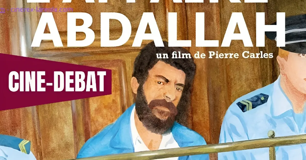 Ciné-débat : l'affaire Abdallah