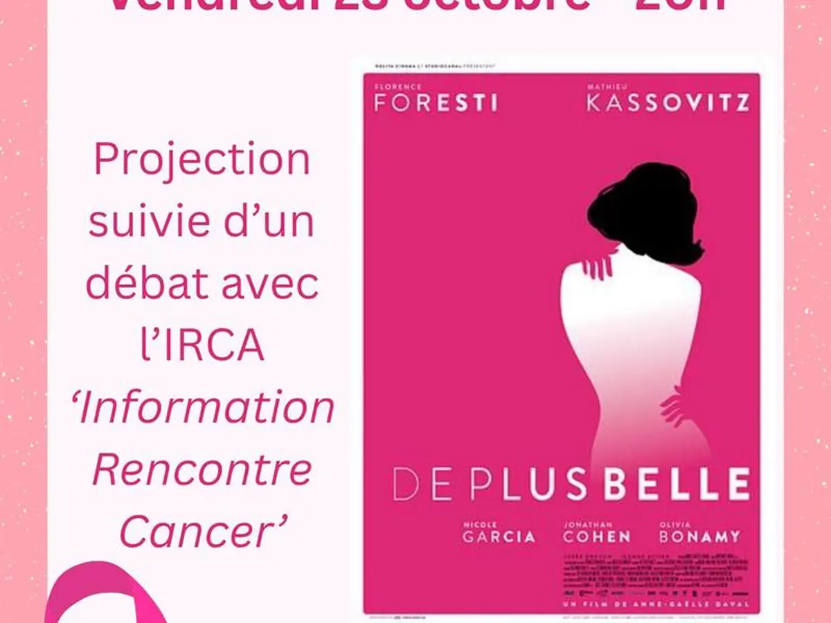 CINE DEBAT OCTOBRE ROSE DE PLUS BELLE AVEC L'IRCa