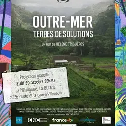 Ciné-Débat Outre-Mer, terres de solutions