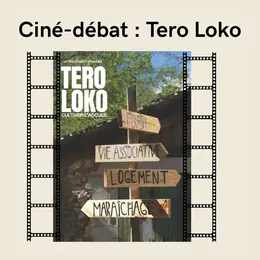 Ciné-débat : Tero Loko