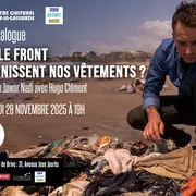 Ciné dialogue avec le documentaire Sur le Front  Où finissent nos vêtements ? (Centre Culturel)