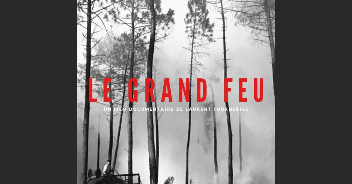 Ciné doc : 1949 LE GRAND FEU