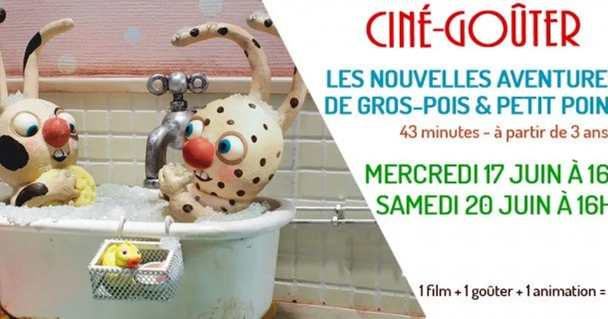 Ciné-Goûter: Les nouvelles aventures de gros-pois & petit point (Rex)