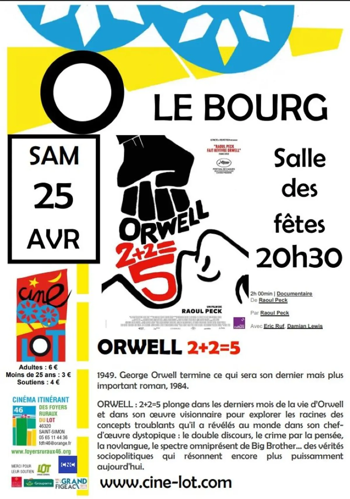 Ciné-Lot à Le Bourg  : Orwell 2+2=5