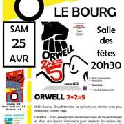 Ciné-Lot à Le Bourg  : Orwell 2+2=5