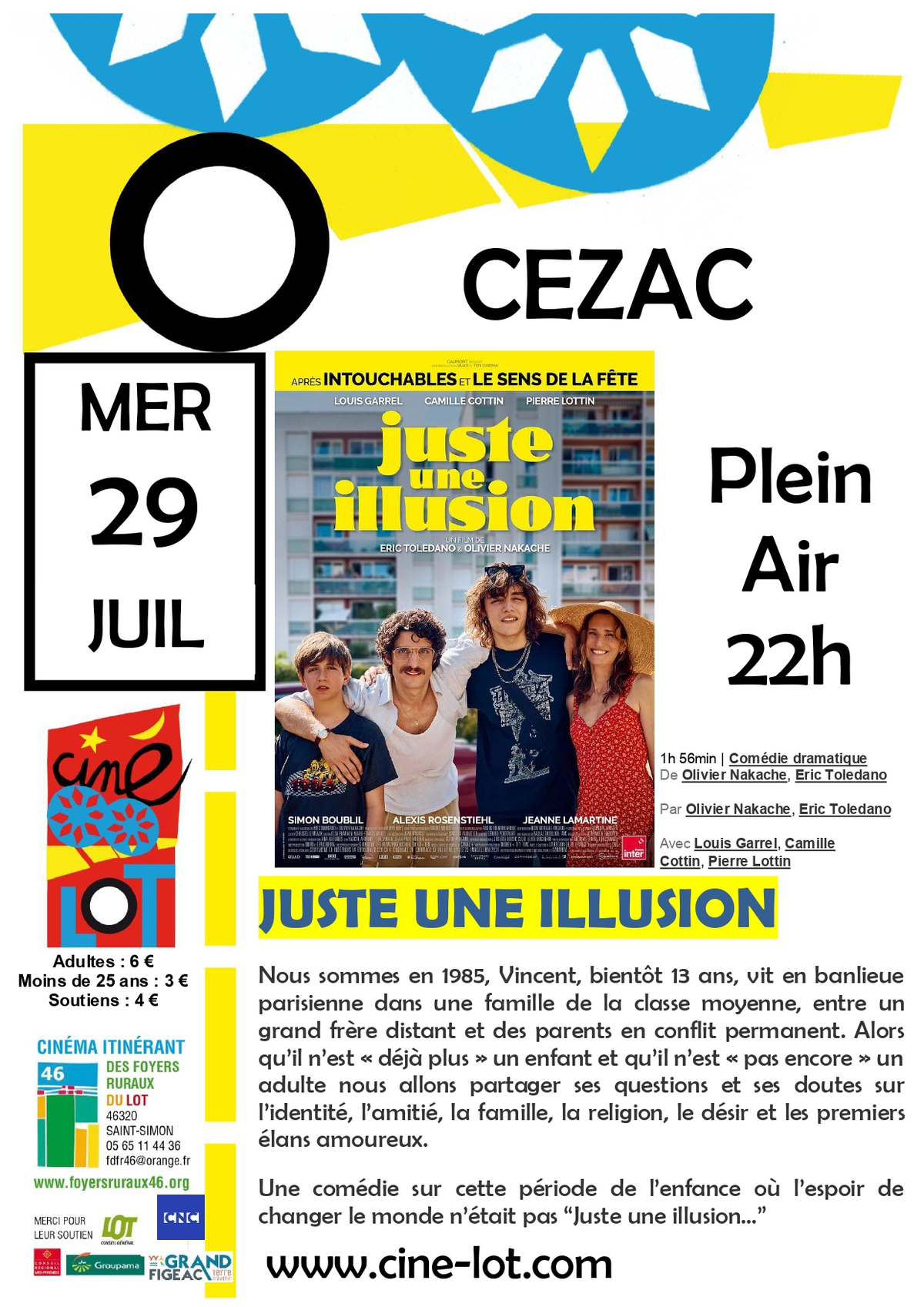 Ciné-Lot en plein air : Juste une illusion