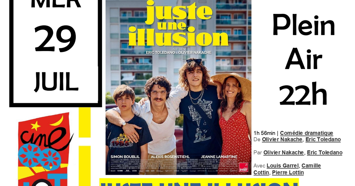 Ciné-Lot en plein air : "Juste une illusion"