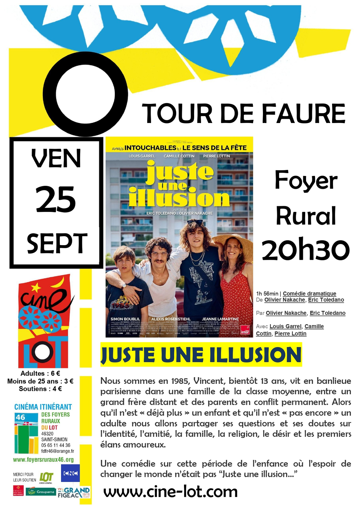 Ciné-Lot : Juste une illusion