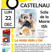 Ciné-Lot : La ruée vers l'or
