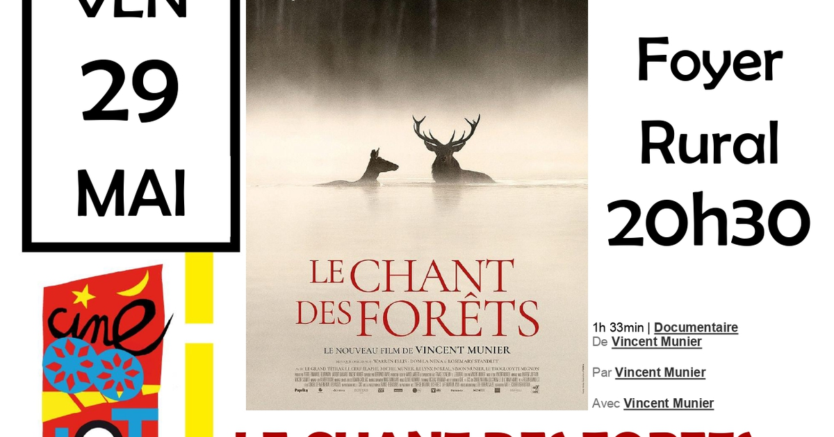 Ciné-Lot : "Le chant des forêts"