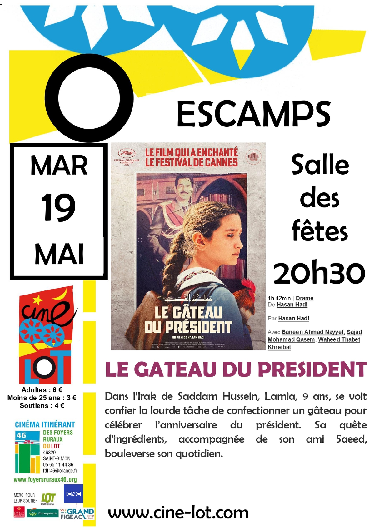 Ciné-Lot : Le gâteau du Président