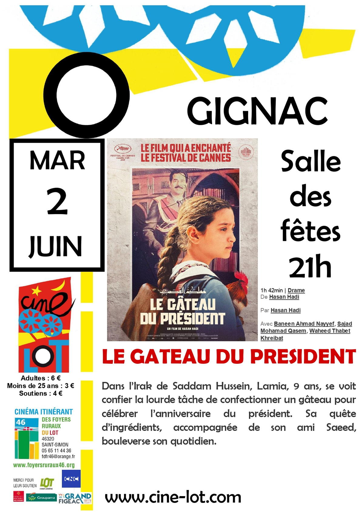 Ciné-Lot “ Le gâteau du Président 