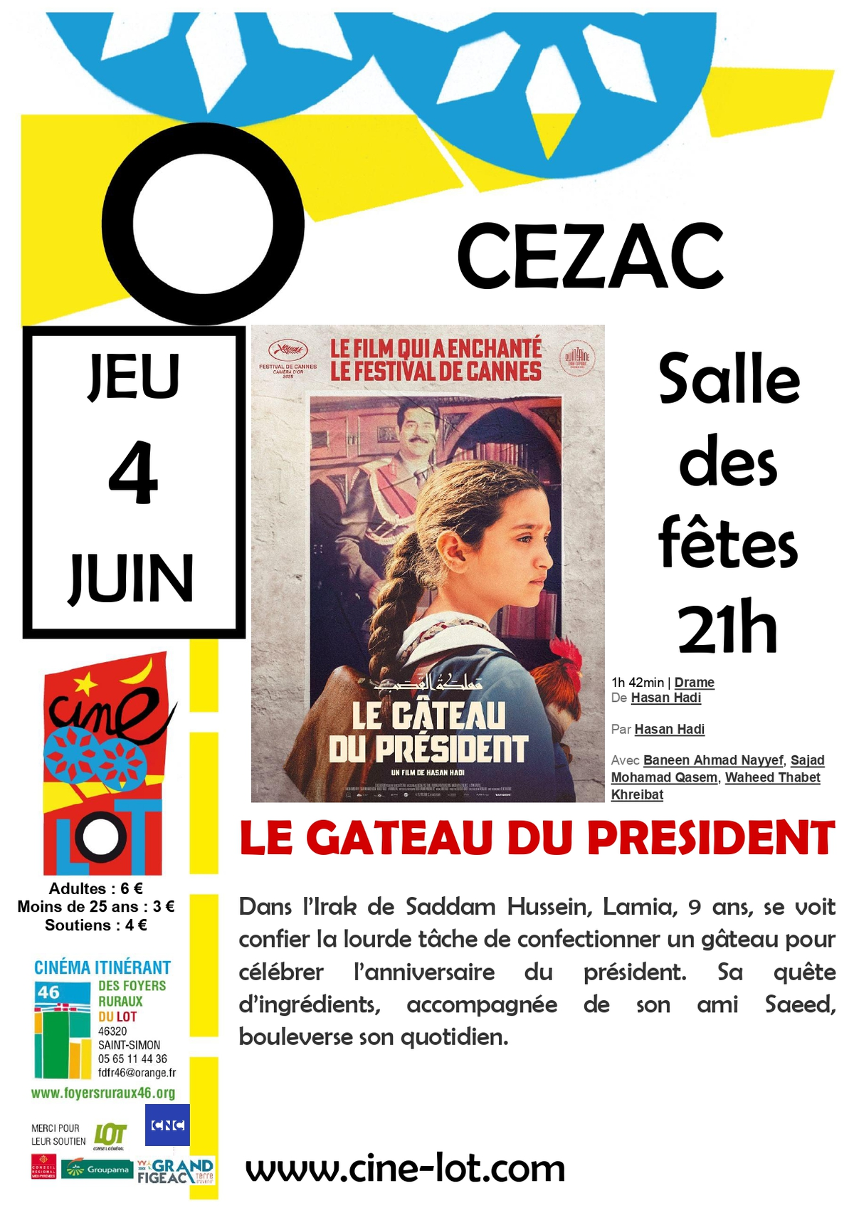 Ciné-Lot : Le gâteau du président