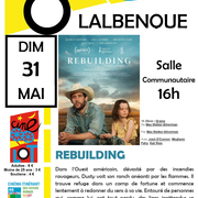 Ciné-Lot : Rebuilding