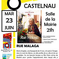 Ciné-Lot : Rue Malaga
