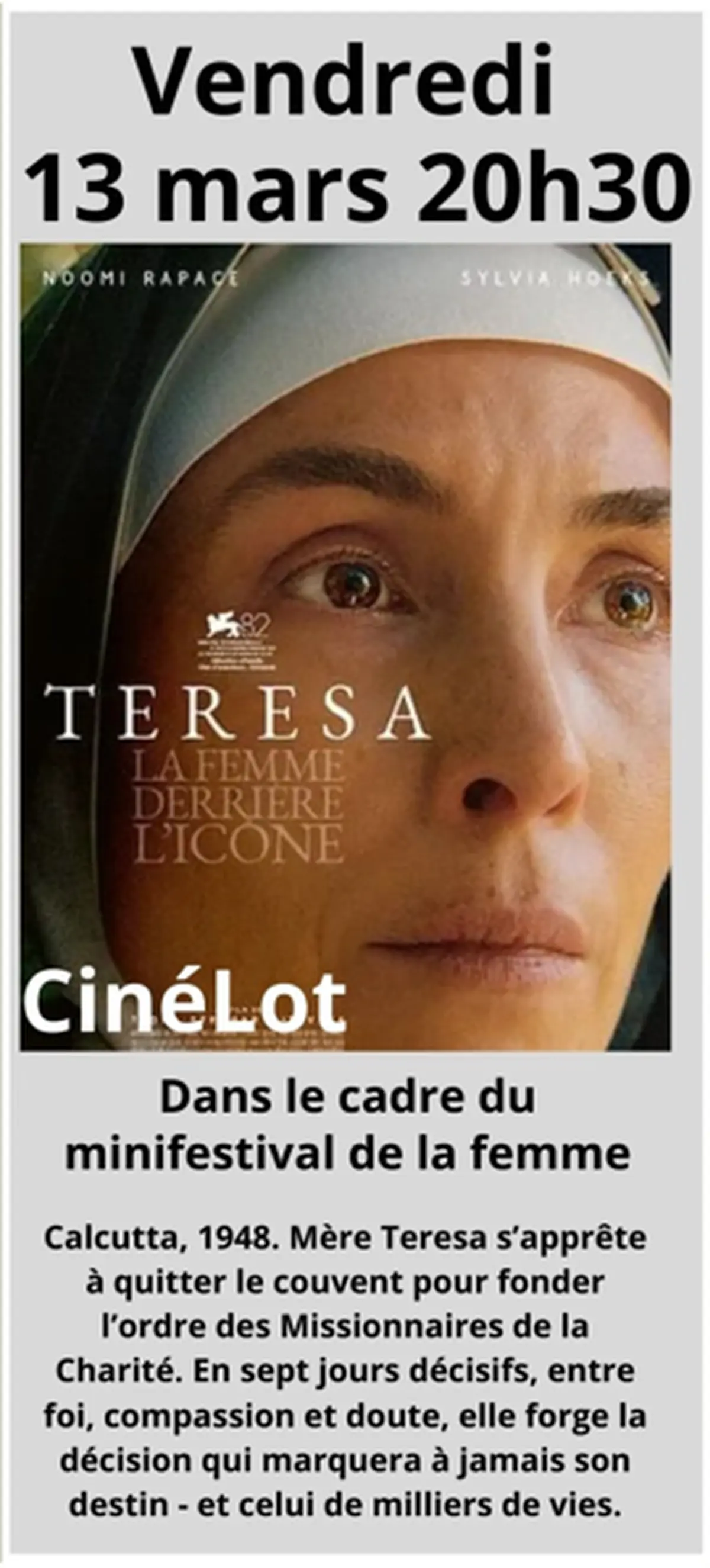 Ciné-Lot : Teresa la femme derrière l'icône