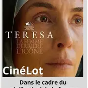 Ciné-Lot : Teresa la femme derrière l'icône