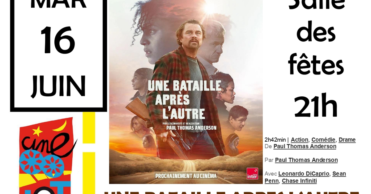 Ciné-Lot : "Une bataille après l'autre"