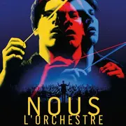 CINE-OFF - séance de 20h :  NOUS L’ORCHESTRE