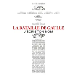 Ciné passion : La bataille de Gaulle, 2ème partie