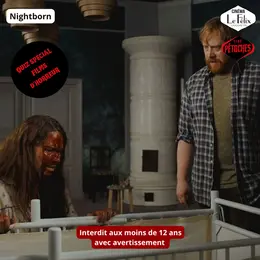 Ciné Pétoche : Nightborn // QUIZZ