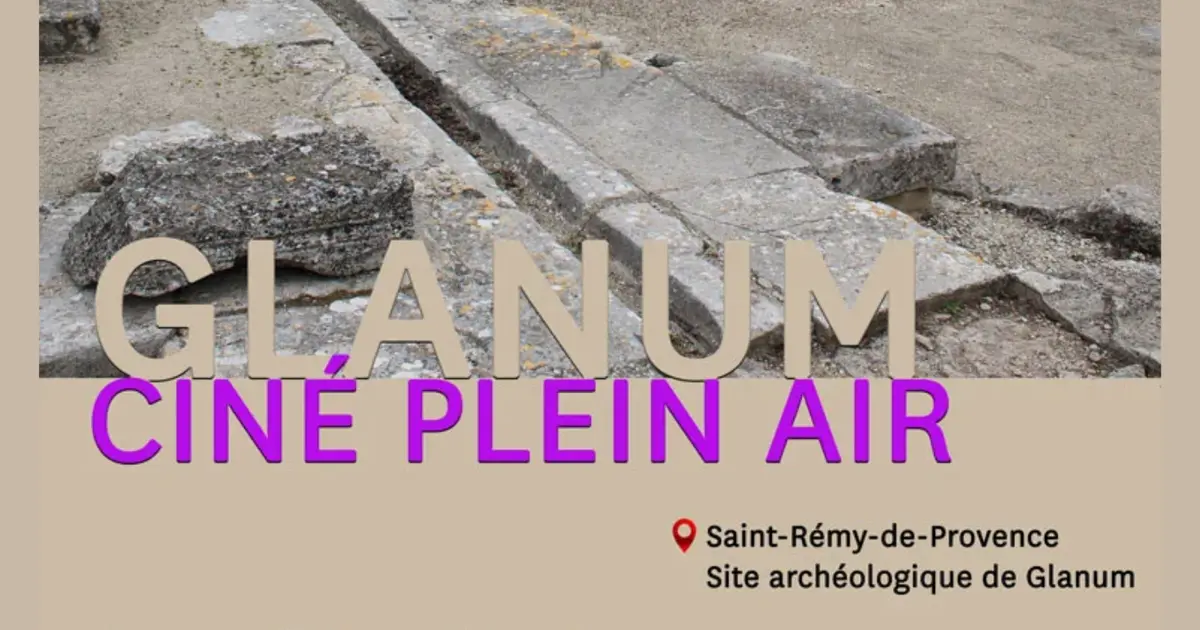 Ciné plein air à Glanum