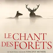 Ciné Plus Limousin - Le chant des forêts