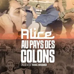 Ciné Rencontre - Alice au pays des colons