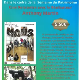Ciné rencontre avec le réalisateur Anthony Martin