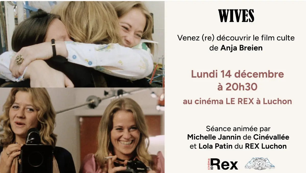 Ciné-Rencontre Cinévallée Wives