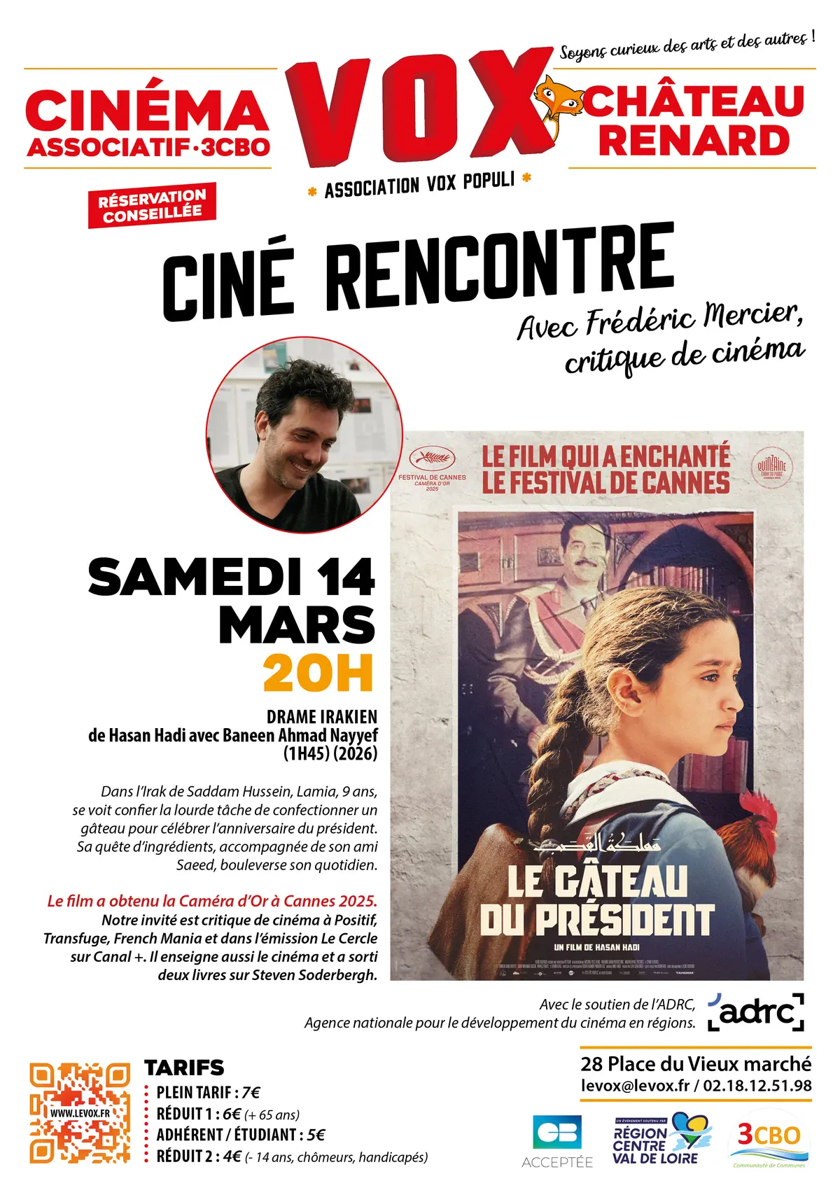 Ciné rencontre : le gâteau du président