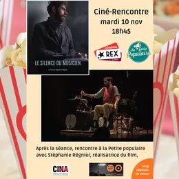 Ciné-rencontre : Le silence du musicien