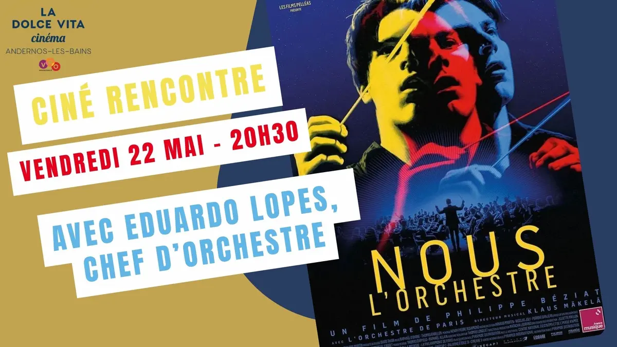 Ciné Rencontre Nous l'orchestre