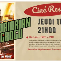 Ciné Resto - The Mandalorian and Grogu
