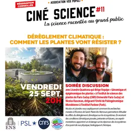 Ciné-sciences : Déréglement climatique comment les plantes vont résister?