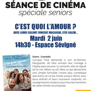 Ciné Seniors - C'est quoi l'amour ?