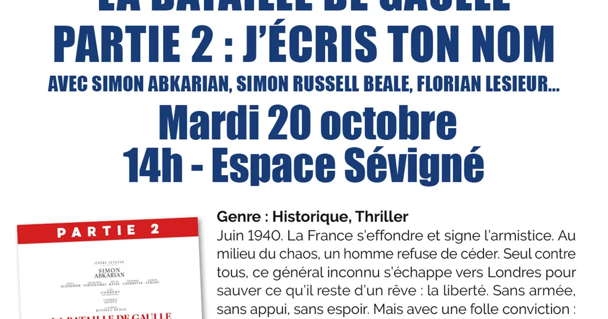 Ciné Seniors - La bataille de Gaulle - partie 2 : J’écris ton nom