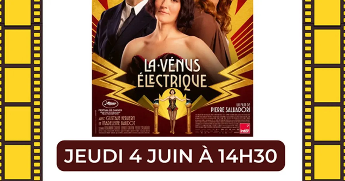 Ciné-séniors : La vénus électrique