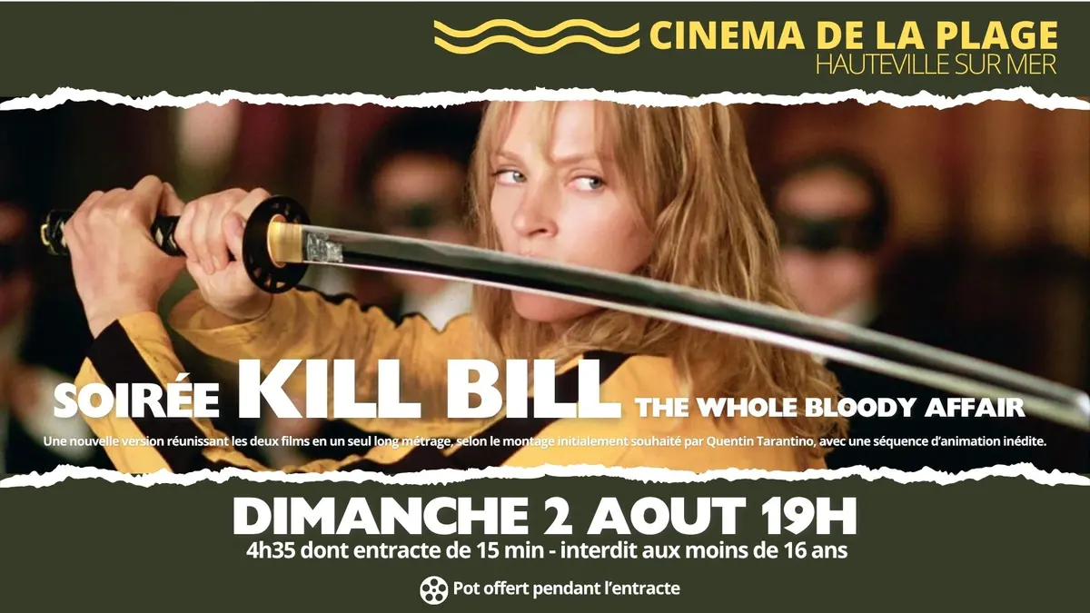 Ciné soirée Kill Bill