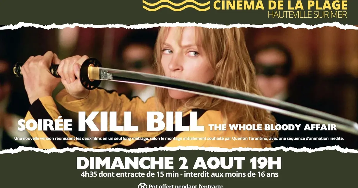 Ciné soirée "Kill Bill"