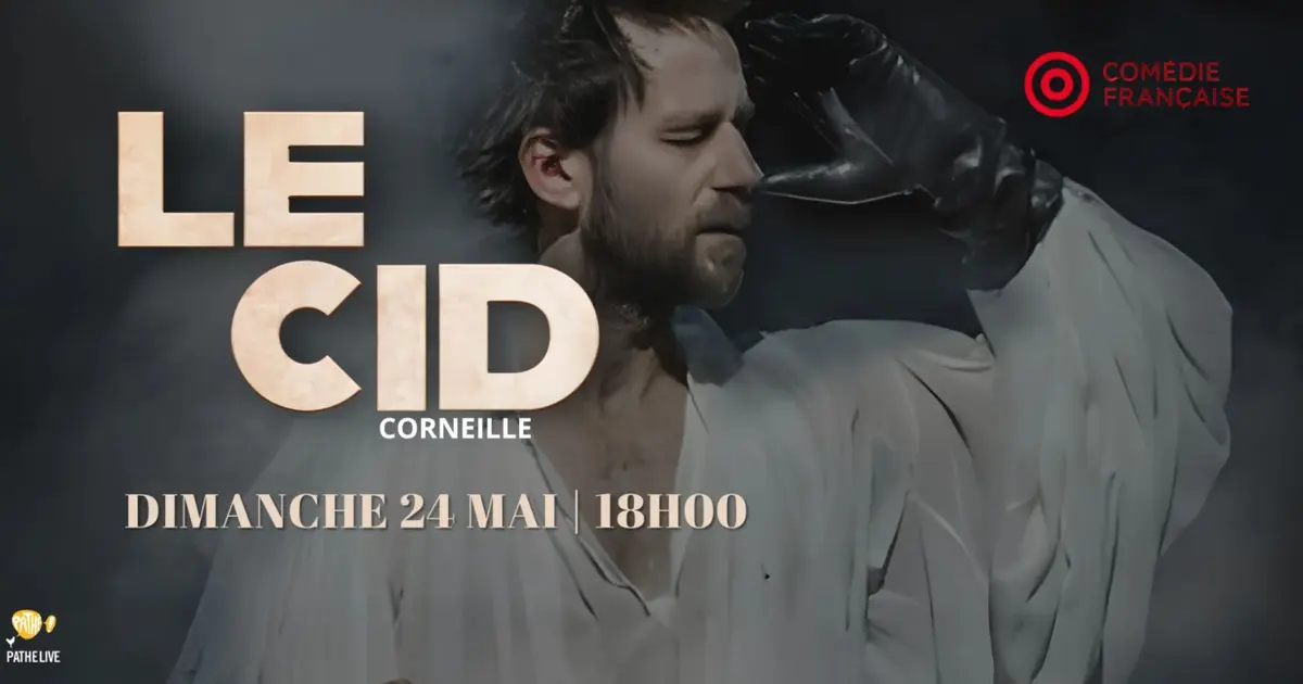 Ciné-Théâtre: Le Cid